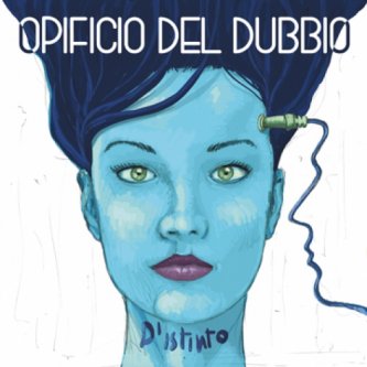 Copertina dell'album D'istinto, di Opificio del Dubbio