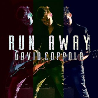 Copertina dell'album "Run Away", di David Coppola