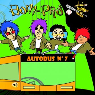 Copertina dell'album Autobus N°7, di BOM PRO'