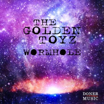 Copertina dell'album Wormhole - EP, di The Golden Toyz
