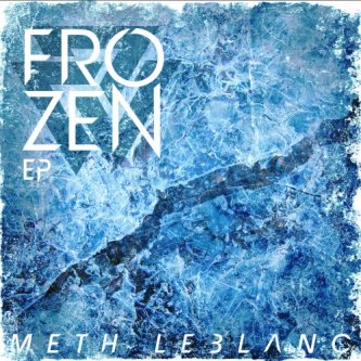 Copertina dell'album FroZen, di Meth LeBlanc