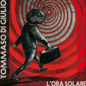 Copertina dell'album L'ORA SOLARE, di Tommaso Di Giulio
