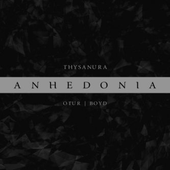 Copertina dell'album ANHEDONIA, di otur | boyd