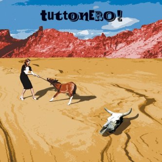 Copertina dell'album Tuttonero!, di Tuttonero!