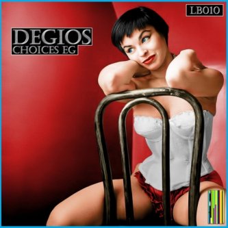 Copertina dell'album Degios - Choices EG, di Degio's
