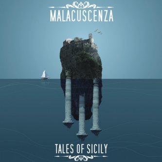 Copertina dell'album Tales of Sicily, di Malacuscenza -Tales of Sicily
