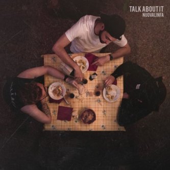 Copertina dell'album Talk About It, di NuovaLinfa