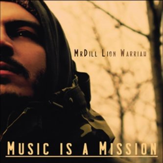 Copertina dell'album Music is a Mission, di Lion Warriah