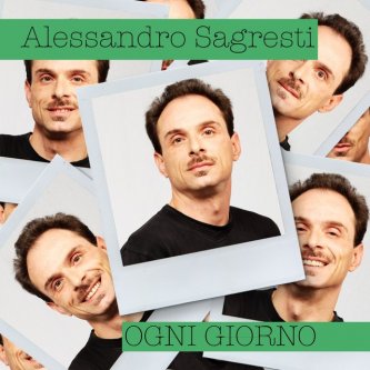 Copertina dell'album OGNI GIORNO, di ALESSANDRO SAGRESTI