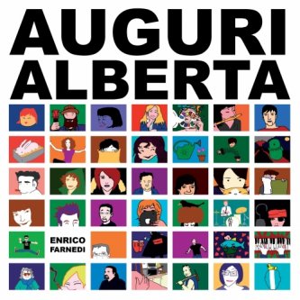 Copertina dell'album Auguri Alberta, di Enrico Farnedi
