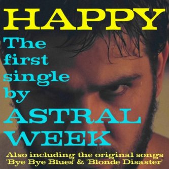 Copertina dell'album Happy, di Astral Week