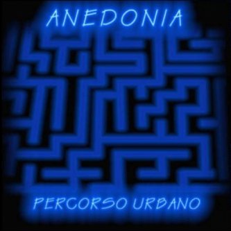 Copertina dell'album Percorso Urbano, di Anedonia