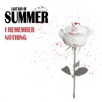 Copertina dell'album I Remember Nothing, di Last Day Of Summer