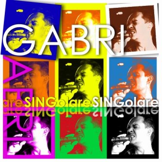 Copertina dell'album SINGolare - EP, di Gabri