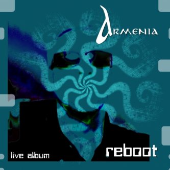 Copertina dell'album REBOOT (Live), di Armenia