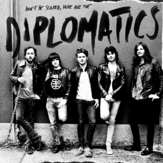 Copertina dell'album don't be scared, here are the Diplomatics, di Diplomatics