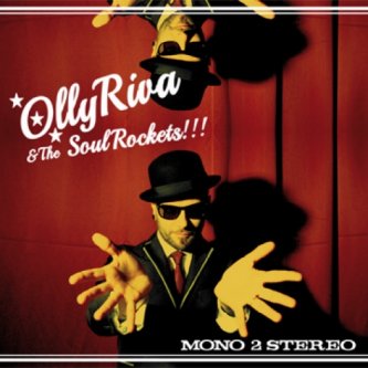 Copertina dell'album Mono2Stereo, di Olly Riva & The SoulRockets