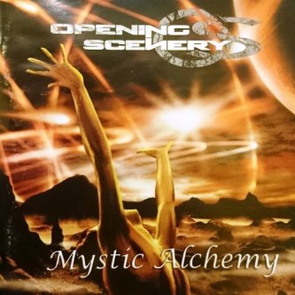 Copertina dell'album Mystic Alchemy, di OPENING SCENERY