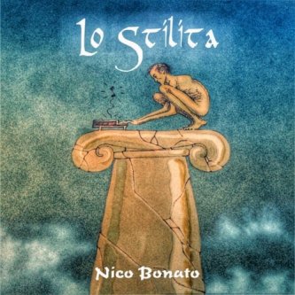 Copertina dell'album Lo Stilita, di Nico Bonato
