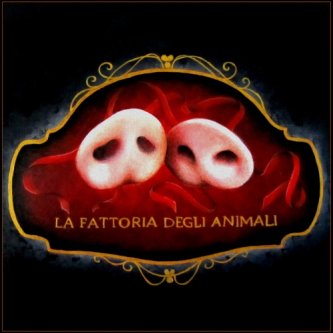Copertina dell'album La Fattoria degli Animali, di La Fattoria degli Animali