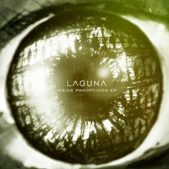 Copertina dell'album Inside Panopticon EP, di Laguna
