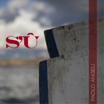Copertina dell'album S'Û, di Paolo Angeli