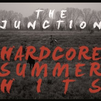 Copertina dell'album Hardcore Summer Hits, di The Junction