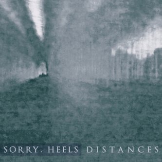 Copertina dell'album Distances EP, di Sorry, Heels