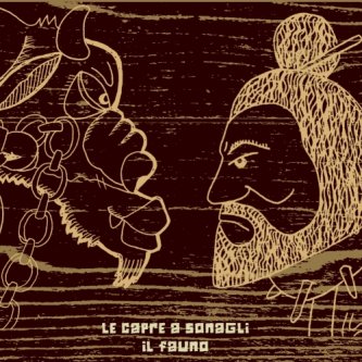 Copertina dell'album Il Fauno, di Le Capre a Sonagli
