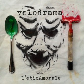 Copertina dell'album L'EticAmorale, di Velodrama