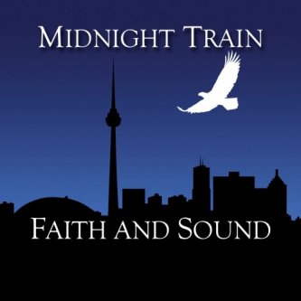 Copertina dell'album Faith and Sound, di Midnight Train