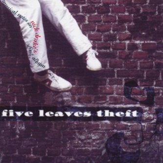 Copertina dell'album Five Leaves Theft (Musical Notes On Nick Drake's First Album), di Buona Audrey