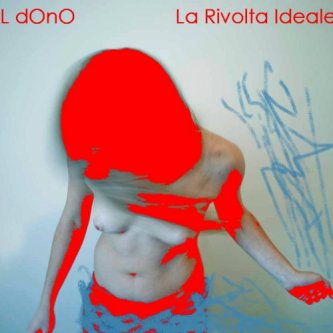 Copertina dell'album La Rivolta Ideale, di 29 RECORDS