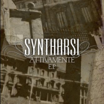 Copertina dell'album Syntharsi - Attivamente, di Syntharsi