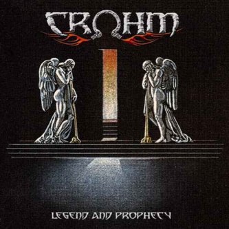 Copertina dell'album Legend and Prophecy, di CROHM