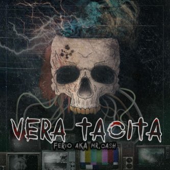 Copertina dell'album Vera Tacita, di Ferio aka Mister Cash
