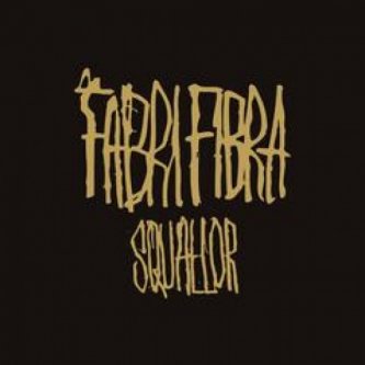 Copertina dell'album Squallor, di Fabri Fibra