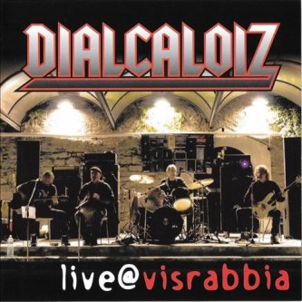 Copertina dell'album Live @ Visrasbbia, di Dialcaloiz