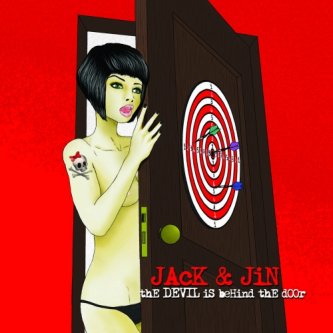 Copertina dell'album The devil is behind the door, di Jack & Jin