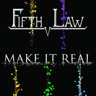 Copertina dell'album Fifth Law - Make It Real, di Fifth Law