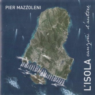 Copertina dell'album L'isola, di Pier Mazzoleni