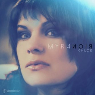 Copertina dell'album Chloé, di Myranoir Official
