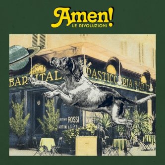 Copertina dell'album Le Rivoluzioni (feat. Pagliaccio), di AMEN!