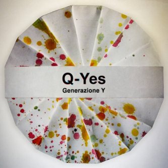 Copertina dell'album Generazione Y, di Q-Yes