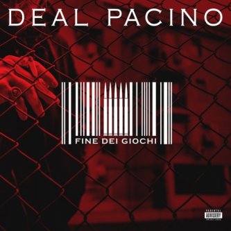 Copertina dell'album Fine dei giochi, di Deal Pacino