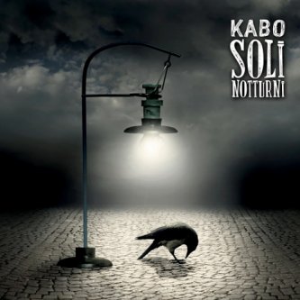 Copertina dell'album Soli notturni, di Kabo