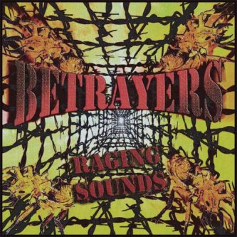 Copertina dell'album Raging sounds, di Betrayers