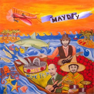 Copertina dell'album Mayday, di ToMato Bluefish