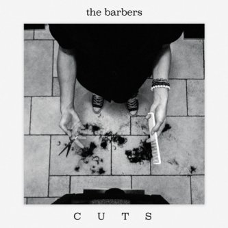 Copertina dell'album CUTS, di the barbers
