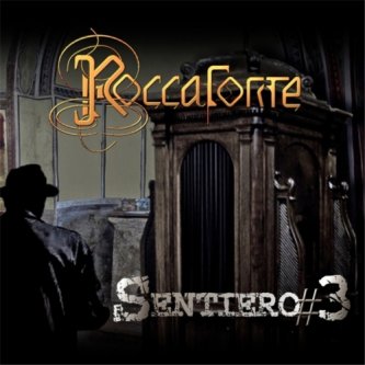 Copertina dell'album Sentiero #3, di Roccaforte